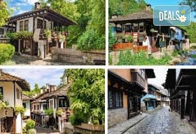 Екскурзия до Етъра, Габрово и Велико Търново със закуска и вечеря