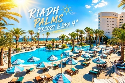 На първа линия в Сус, Тунис: All Inclusive в RIADH PALMS RESORT & SPA 4*
